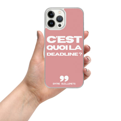 C'est quoi la deadline ? /// Coque iPhone